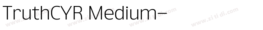 TruthCYR Medium字体转换